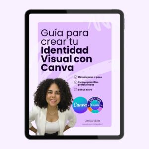 Ebook Tu Marca en Canva: La Guía Práctica para Emprendedoras